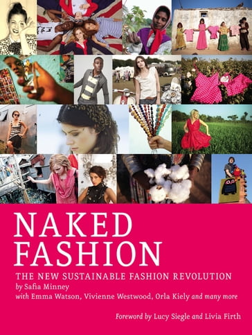 Naked Fashion - Safia Minney