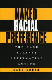 Naked Racial Preference