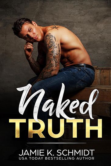 Naked Truth - Jamie K. Schmidt