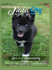 Nala Sky: My Siberian Husky