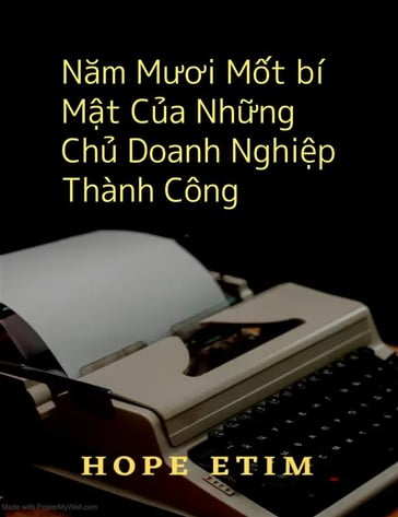 Nam Mi Mt bí Mt Ca Nhng Ch Doanh Nghip Thành Công - Hope Etim