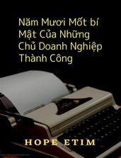 Nam Mi Mt bí Mt Ca Nhng Ch Doanh Nghip Thành Công