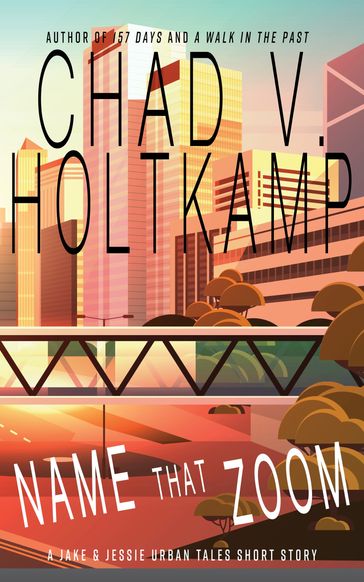 Name That Zoom - Chad V. Holtkamp