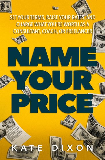 Name Your Price - Kate Dixon