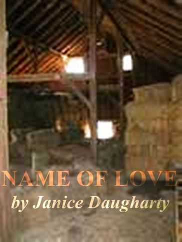 Name of Love - Janice Daugharty