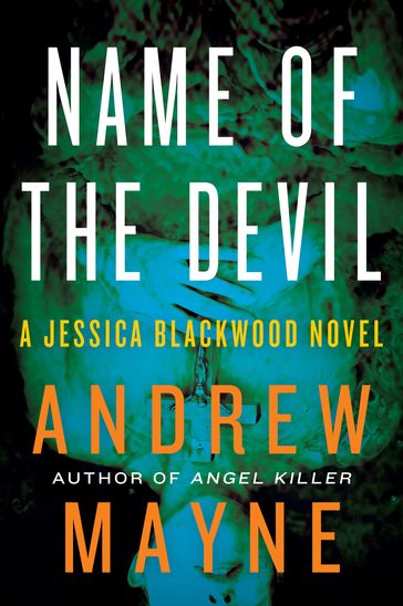 Name of the Devil - Andrew Mayne