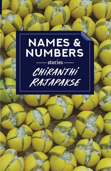 Names & Numbers - Chiranthi Rajapakse