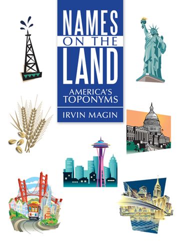 Names on the Land - Irvin Magin