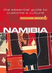 Namibia - Culture Smart!