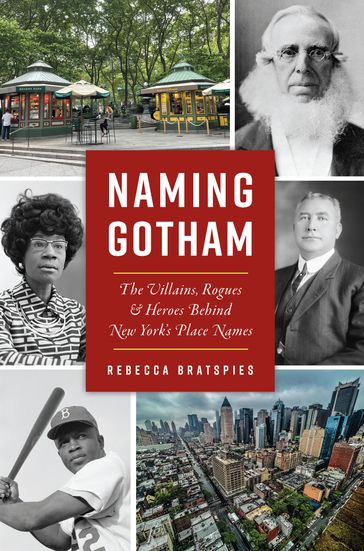 Naming Gotham - Rebecca Bratspies