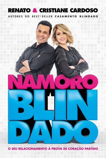 Namoro Blindado - Renato e Cristiane Cardoso