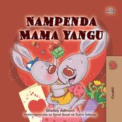 Nampenda Mama yangu