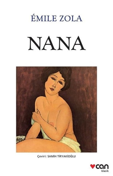 Nana - Beyaz Kapak - Emile Zola