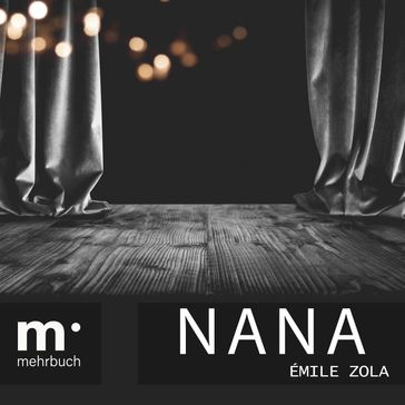 Nana - Emile Zola