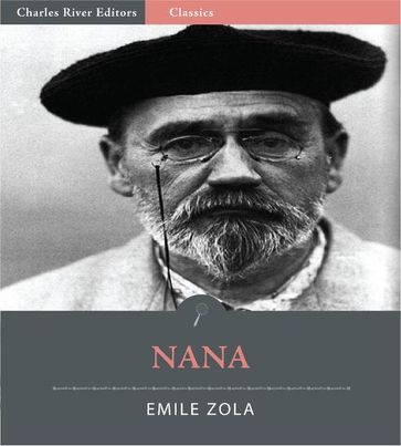 Nana (Illustrated Edition) - Emile Zola