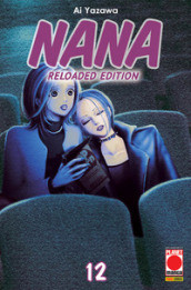 Nana. Reloaded edition. 12.