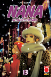 Nana. Reloaded edition. 13.