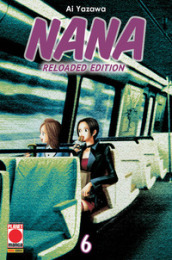 Nana. Reloaded edition. 6.