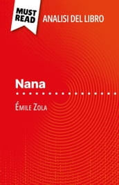 Nana di Émile Zola (Analisi del libro)