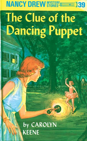 Nancy Drew 39: The Clue of the Dancing Puppet - Carolyn Keene