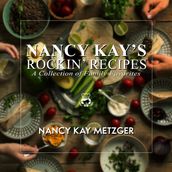 Nancy Kay s Rockin  Recipes