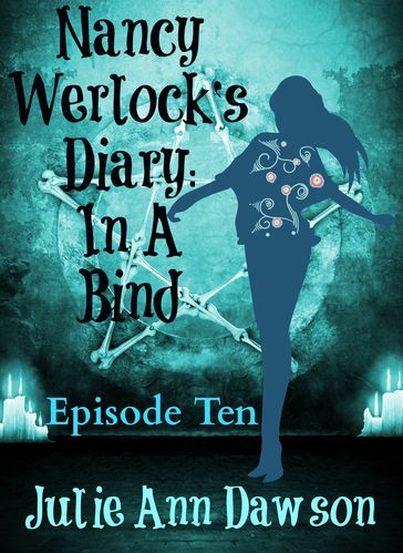 Nancy Werlock's Diary: In a Bind - Julie Ann Dawson