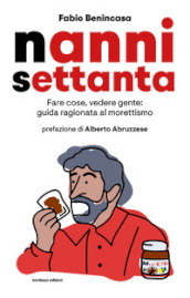 Nanni settanta