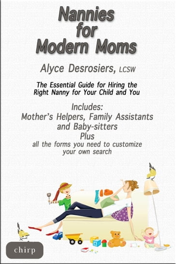 Nannies for Modern Moms - LCSW Alyce Desrosiers