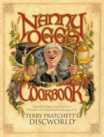 Nanny Ogg's Cookbook - Terry Pratchett - Stephen Briggs - Tina Hannan