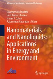 Nanomaterials and Nanoliquids: Applications in Energy and Environment