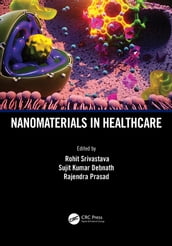 Nanomaterials in Healthcare