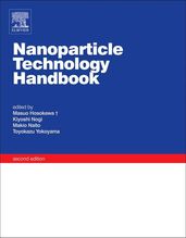 Nanoparticle Technology Handbook