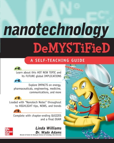 Nanotechnology Demystified - Linda Williams - Wade Adams