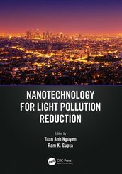 Nanotechnology for Light Pollution Reduction