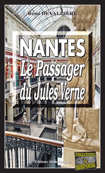 Nantes, le passager du Jules-Verne - Rémi Devallière