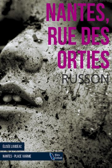 Nantes, rue des Orties - Jean-Luc Russon