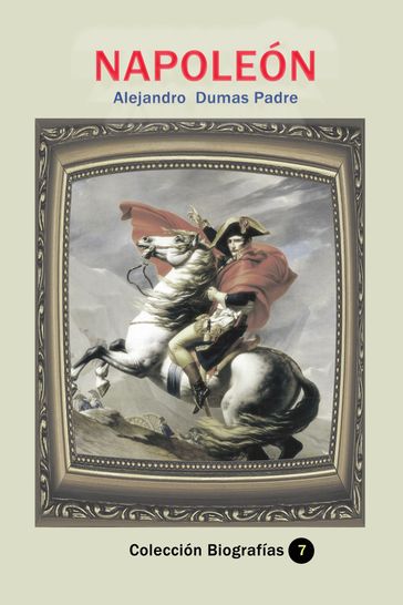 Napoleón - Alejandro Dumas