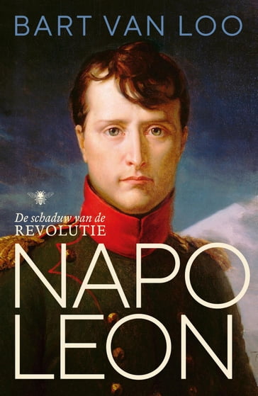 Napoleon - Bart van Loo