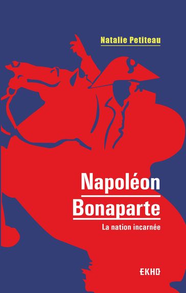 Napoléon Bonaparte - Natalie Petiteau