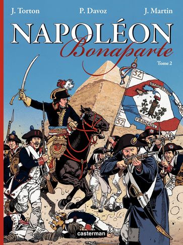 Napoléon Bonaparte (Tome 2) - Jacques Martin - Jean Torton - Pascal Davoz
