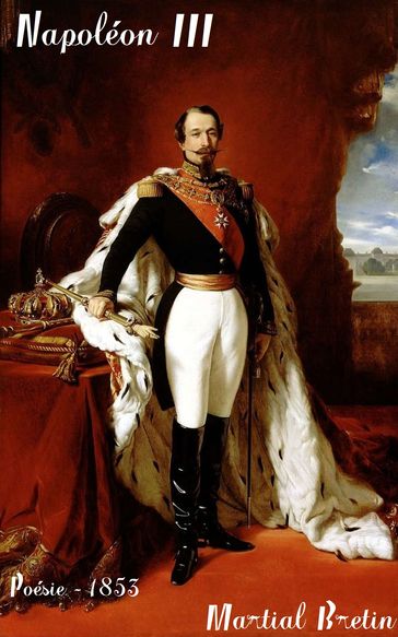 Napoléon III - Martial Bretin (du Jura)