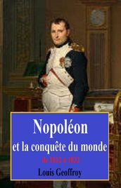 Napoléon et la conquête du monde