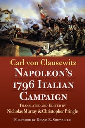 Napoleon s 1796 Italian Campaign