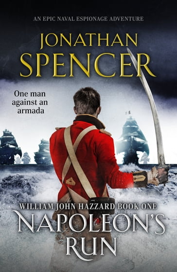 Napoleon's Run - Jonathan Spencer