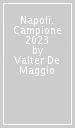 Napoli. Campione 2023