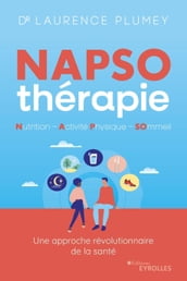 Napso-thérapie : nutrition - activité physique - sommeil