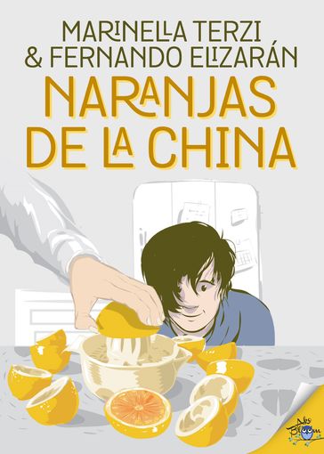 Naranjas de la China - Fernando Elizarán - Marinella Terzi