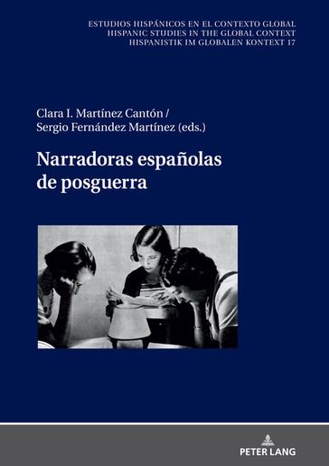 Narradoras españolas de posguerra - Clara I. Martínez Cantón - Sergio Fernández Martínez