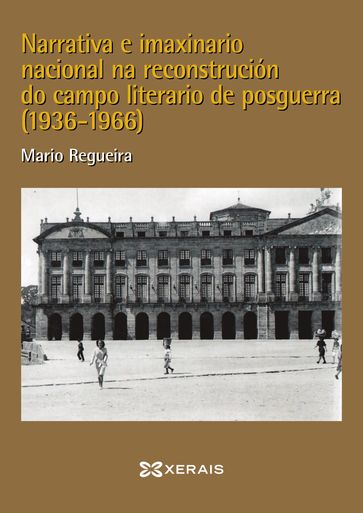 Narrativa e imaxinario nacional - Mario Regueira