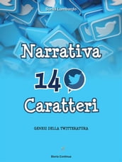 Narrativa in 140 Caratteri